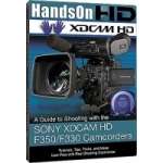 Vortex Media Guide to the Sony PDW-F335, F350, F355 DVD (XD350) Vortex Media Guide to the Sony PDW-F335, F350, F355 DVD (XD350)
